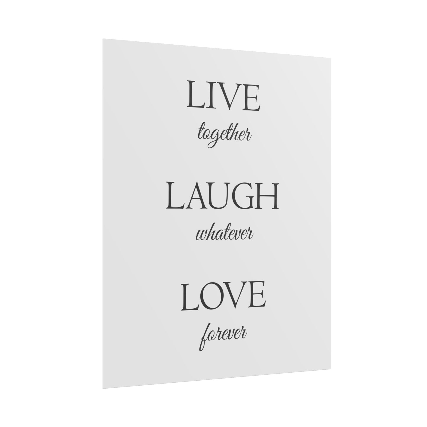 Live - Laugh - Love