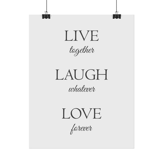 Live - Laugh - Love